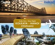 VIETNAM THO SUNA HOGA! Indigo introducing daily non-stop flights between Hanoi, Vietnam, and Kolkata from 3rd Oct 2019. For more details from kama vietnam